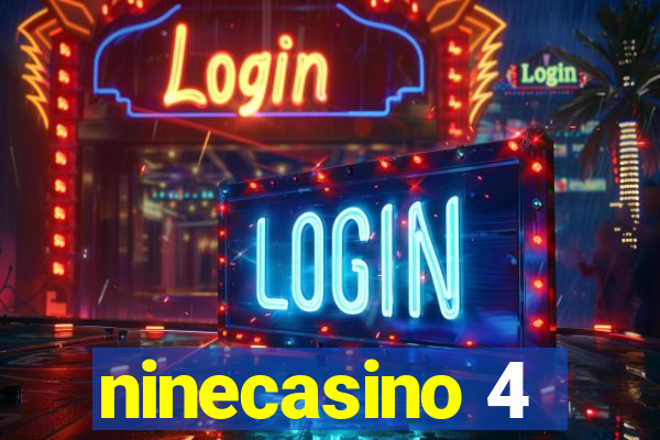 ninecasino 4